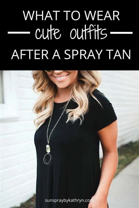 clothes to wear after fake tan|clothes to wear after self tanning.